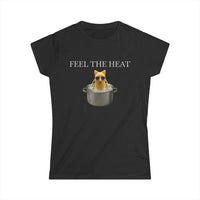 FEEL THE HEAT WOMENS CUT