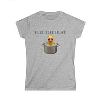 FEEL THE HEAT WOMENS CUT